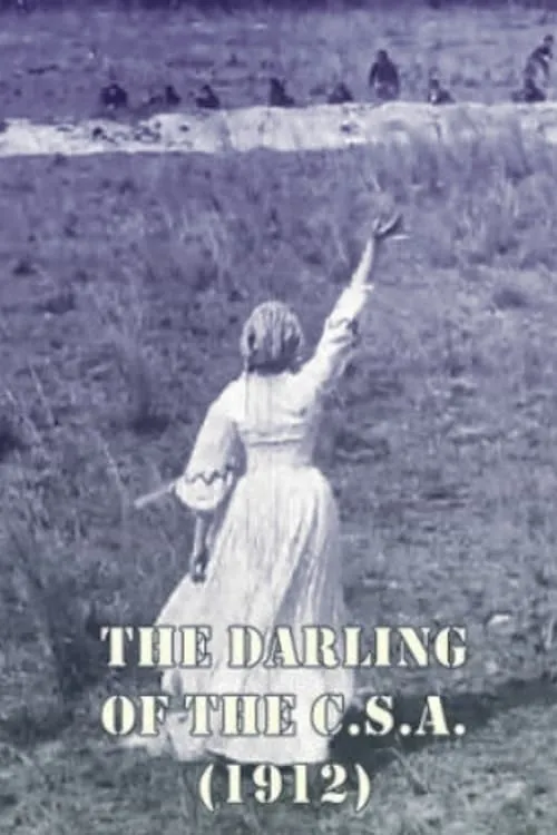 The Darling of the CSA (movie)