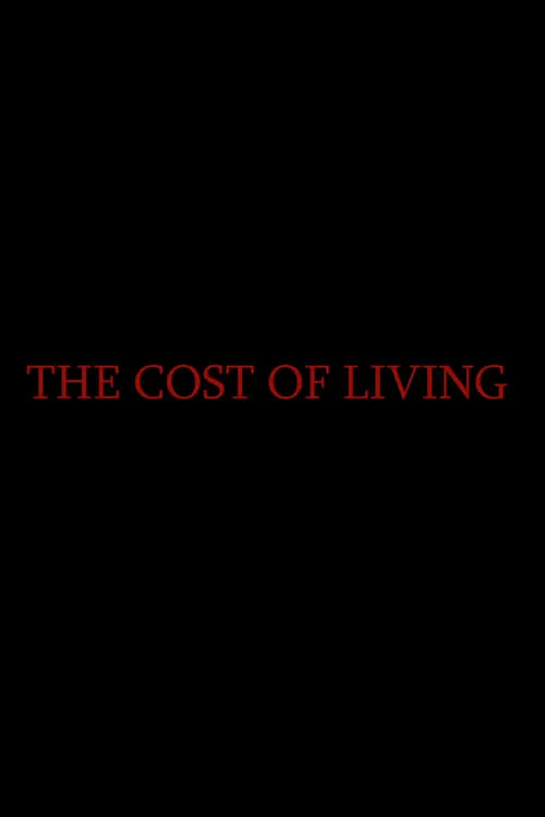 The Cost of Living (фильм)