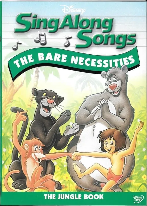 Disney Sing-Along Songs: The Bare Necessities (фильм)