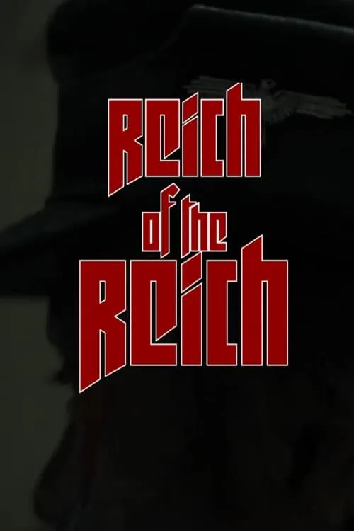 Reich of the Reich (фильм)