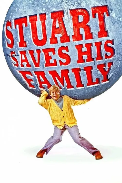 Stuart Saves His Family (фильм)