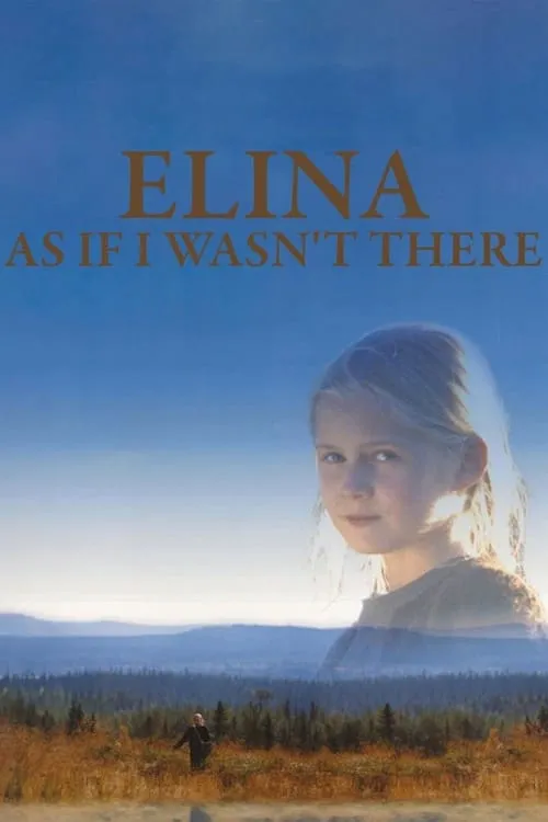 Elina: As If I Wasn't There (movie)