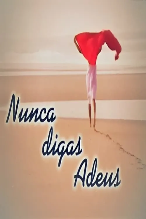 Nunca Digas Adeus