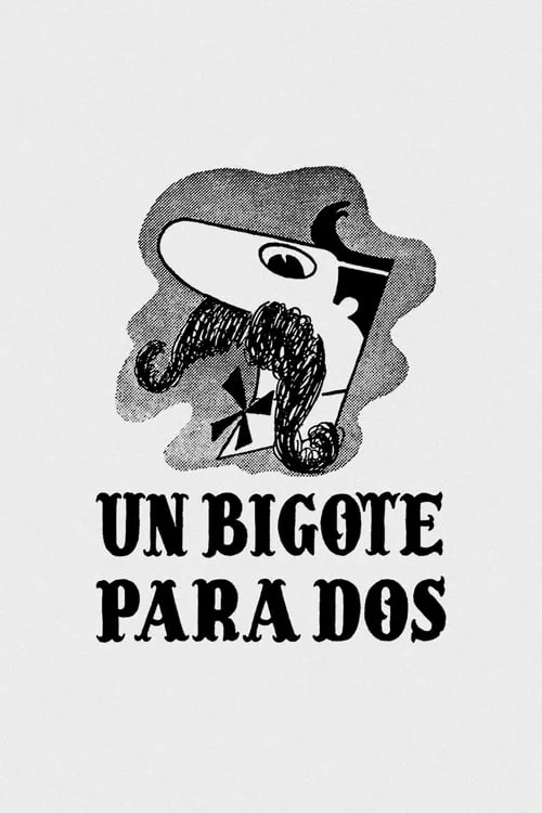 Un bigote para dos (movie)