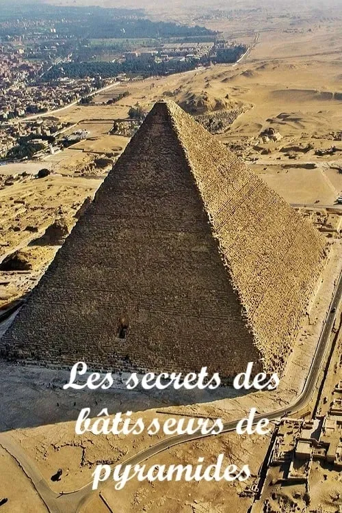 Les secrets des bâtisseurs de pyramides (series)