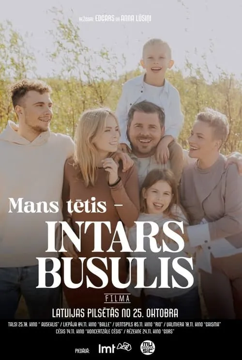 Mans tētis – Intars Busulis