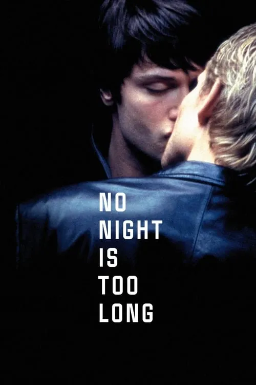 No Night Is Too Long (movie)