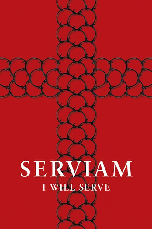 Serviam – I Will Serve (movie)