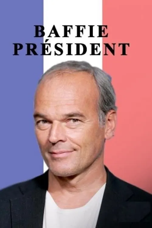 Baffie Président (movie)