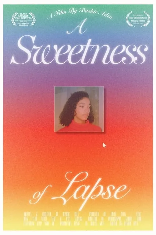 A Sweetness of Lapse (movie)