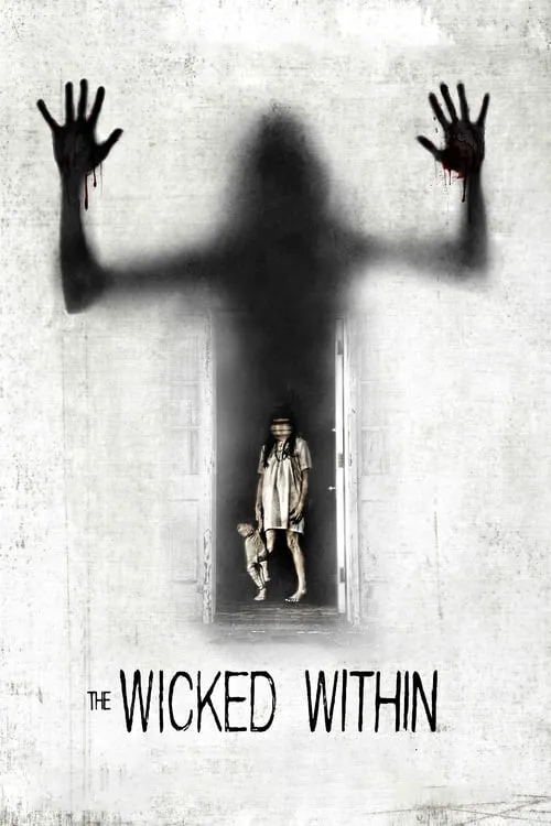 The Wicked Within (movie)