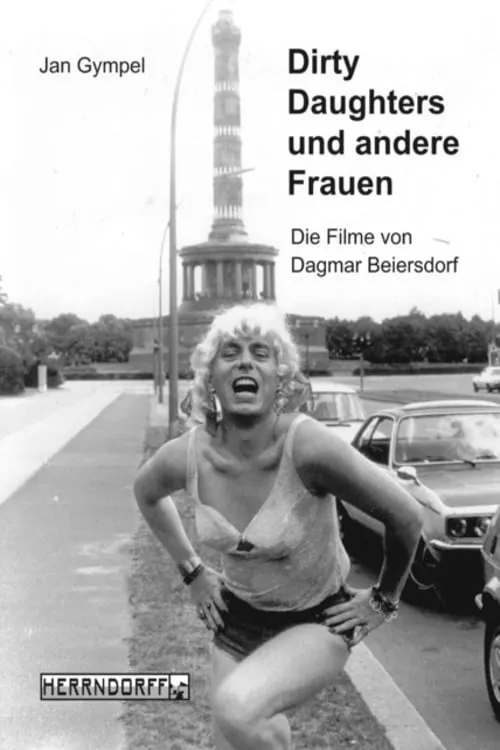 Dirty Daughters oder Die Hure und der Hurensohn (movie)