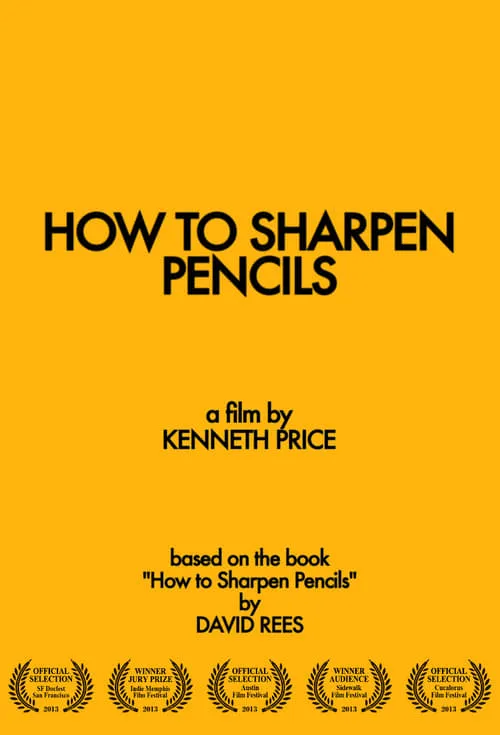 How to Sharpen Pencils (movie)