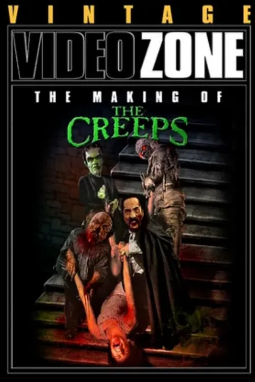 Videozone: The Making of "The Creeps" (movie)