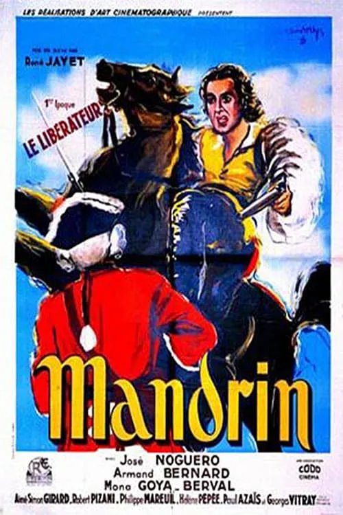 Mandrin (1ère époque) Le libérateur (movie)