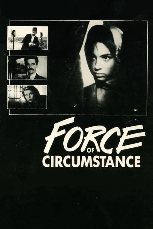 Force of Circumstance (фильм)