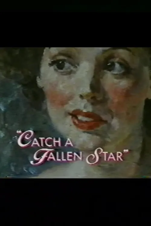 Catch a Fallen Star (movie)