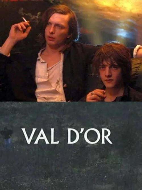 Val d'or (movie)