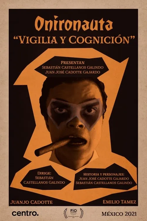 Onironauta: Vigilia y Cognición (фильм)