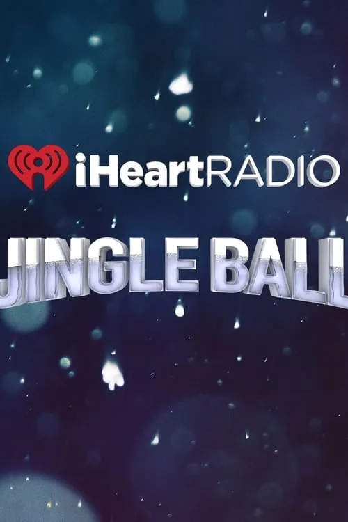 iHeartRadio Jingle Ball 2014 (movie)