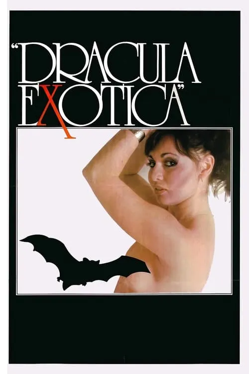 Dracula Exotica (movie)