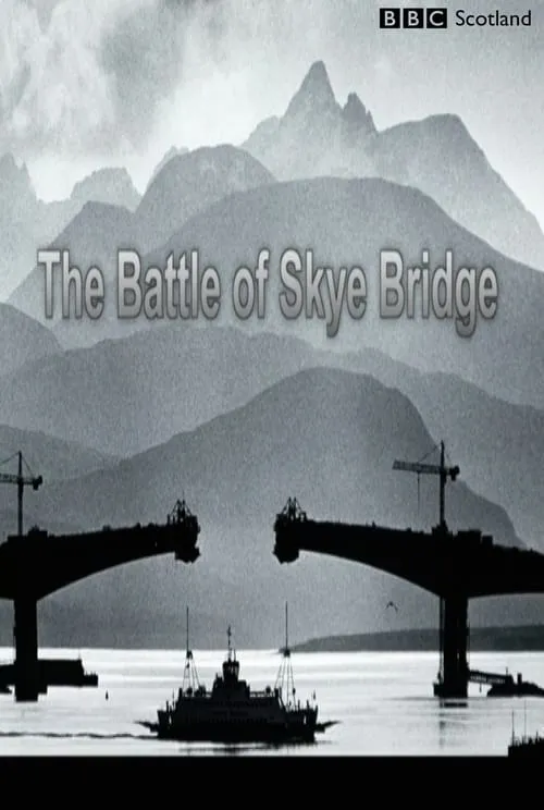 The Battle of Skye Bridge (фильм)