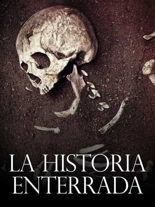 La Historia Enterrada (фильм)