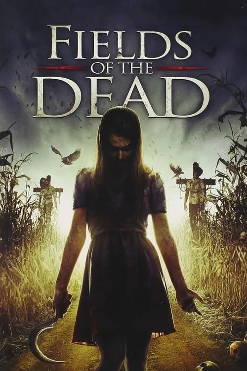 Fields of the Dead (фильм)