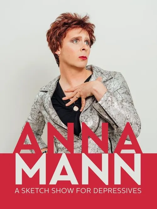 Anna Mann - A Sketch Show for Depressives (movie)