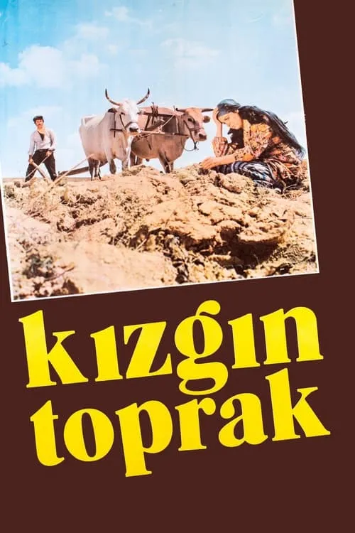 Kızgın Toprak (фильм)