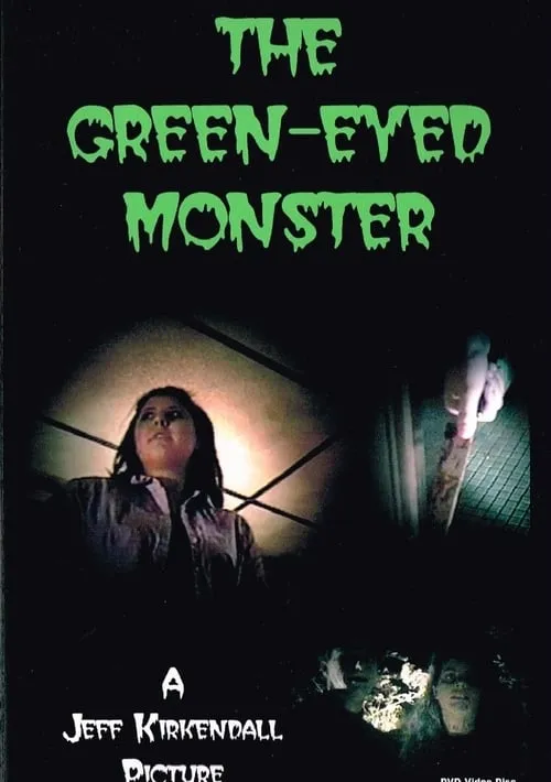 The Green-Eyed Monster (фильм)