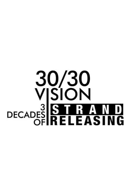 30/30 Vision: Three Decades of Strand Releasing (movie)