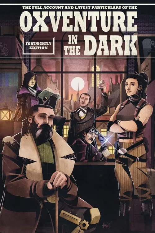 Oxventure Presents: Blades in the Dark (series)