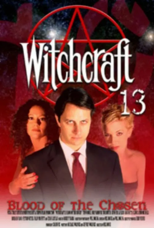 Witchcraft 13: Blood of the Chosen (movie)