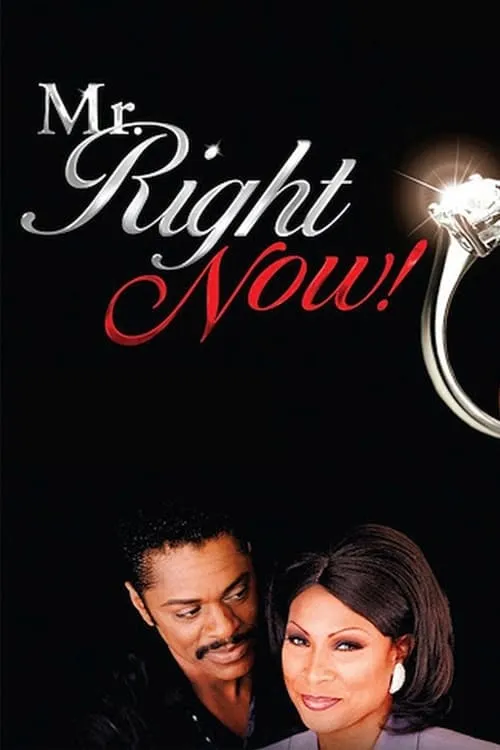 Mr. Right Now! (movie)