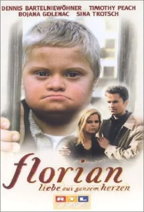 Florian - Liebe aus ganzem Herzen (movie)