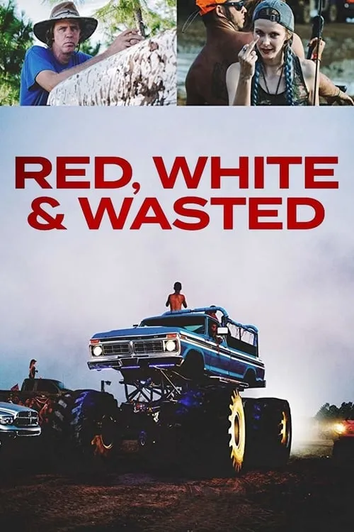 Red, White & Wasted (фильм)