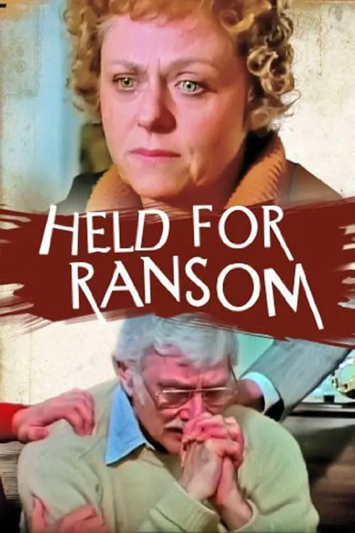 Held for Ransom (фильм)