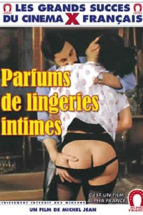 Parfums de lingeries intimes