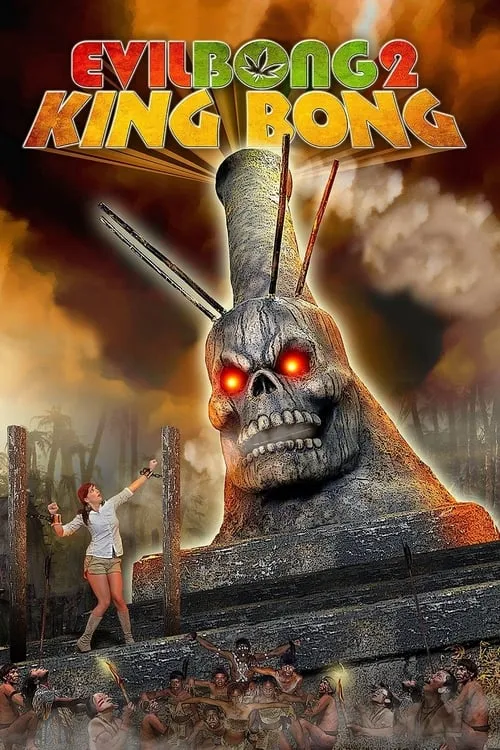 Evil Bong 2: King Bong (movie)