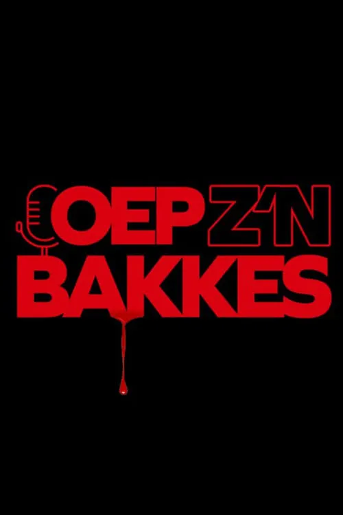 Oep z'n bakkes (сериал)