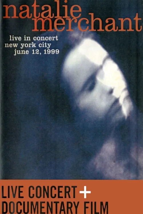 Natalie Merchant - Live in Concert (movie)