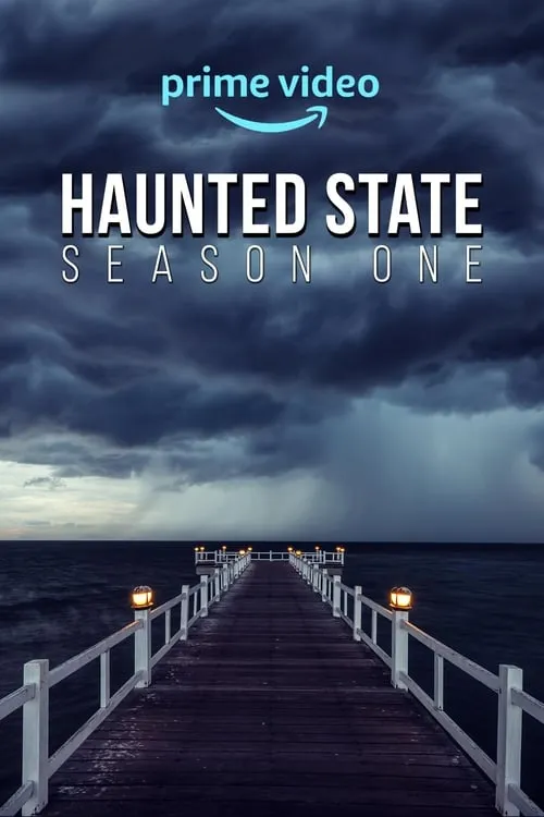 Haunted State (сериал)