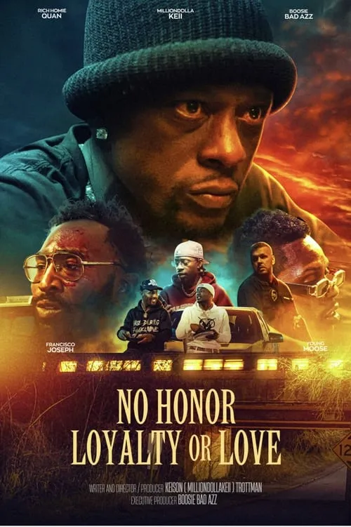 No Honor Loyalty or Love (movie)