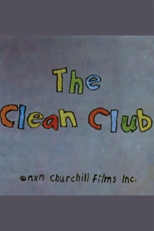 The Clean Club (movie)