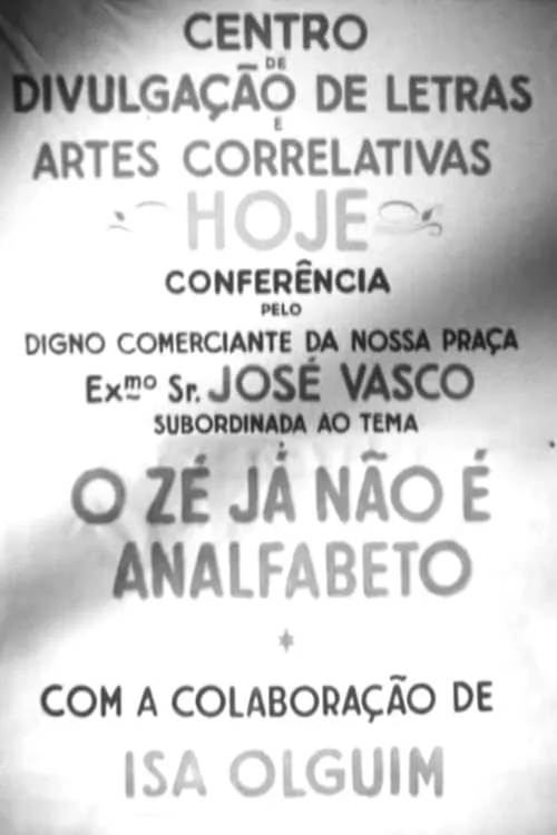 O Zé já não é Analfabeto (movie)