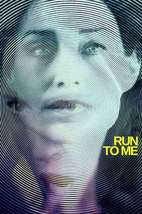 Run to Me (movie)