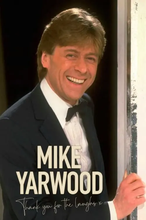 Mike Yarwood: Thank You For The Laughs (movie)