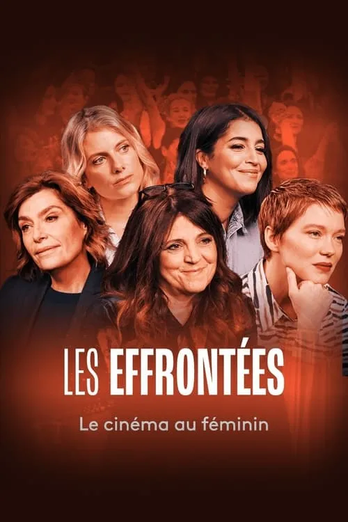 Les Effrontées : Le Cinéma au féminin (series)