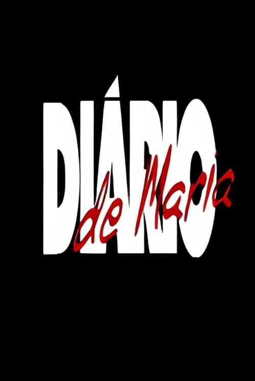 Diário de Maria (сериал)